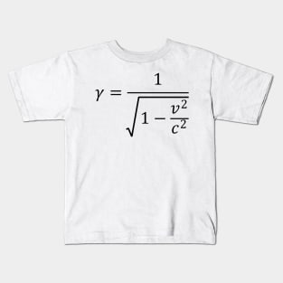 Lorentz Factor - Special Relativity And Physics Kids T-Shirt